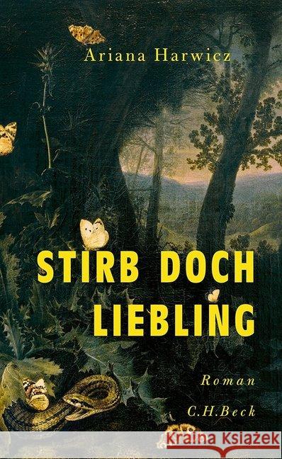 Stirb doch, Liebling : Roman Harwicz, Ariana 9783406734458 Beck - książka