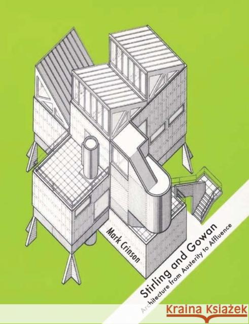 Stirling and Gowan: Architecture from Austerity to Affluence Crinson, Mark 9780300177282  - książka