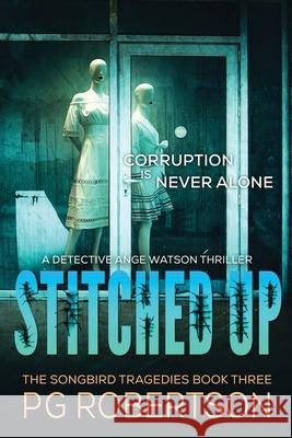 Stitched Up P. G. Robertson 9781763816138 P G Robertson - książka