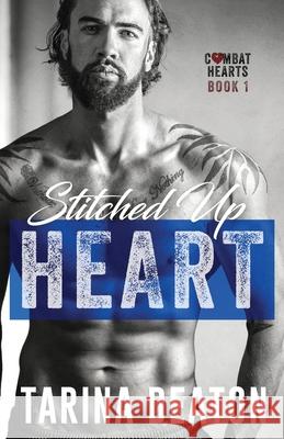 Stitched Up Heart Tarina Deaton Imagination Uncovered                    Denise Gates 9780997885606 Tarina Deaton LLC - książka