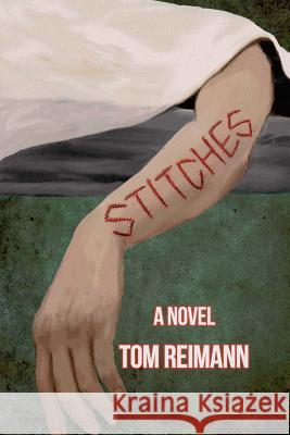 Stitches Tom Reimann 9781477579909 Createspace - książka