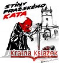 Stíny pražského kata Jiří Kavulič 9788072298495 Petrklíč - książka