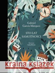 Sto lat samotności Gabriel Garcia Marquez, Luisa Rivera 9788328737457 Muza - książka