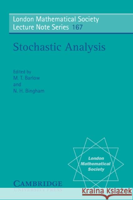 Stochastic Analysis: Proceedings of the Durham Symposium on Stochastic Analysis, 1990 Barlow, M. T. 9780521425339 Cambridge University Press - książka