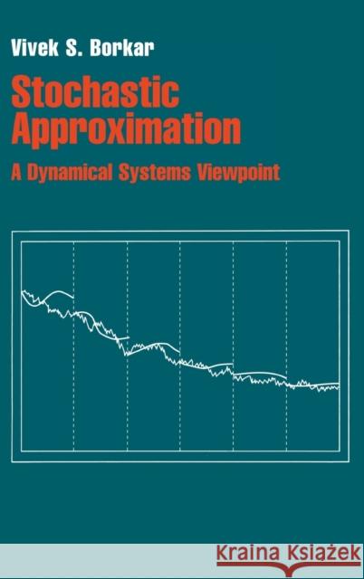 Stochastic Approximation Borkar, Vivek S. 9780521515924 CAMBRIDGE UNIVERSITY PRESS - książka