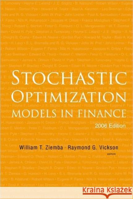 Stochastic Optimization Models in Finance (2006 Edition) Ziemba, William T. 9789812568007 World Scientific Publishing Company - książka