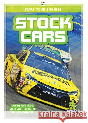 Stock Cars Emma Huddleston 9781645190622 Bigfoot Books - książka