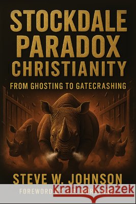 Stockdale Paradox Christianity Johnson, Steve W., Moreland, J. P. 9798385261727 Wipf & Stock Publishers - książka