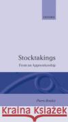 Stocktakings : From an Apprenticeship Pierre Boulez Stephen Walsh Robert Piencikowski 9780193112100 Clarendon Press