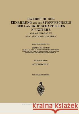 Stoffwechsel Der Landwirtschaftlichen Nutztiere: Einschliesslich Der Ernährung Und Des Stoffwechsels Der Fische Und Bienen Armbruster, Na 9783709195451 Springer - książka