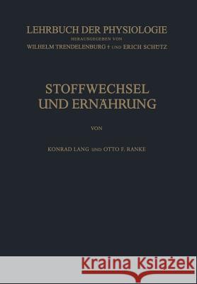 Stoffwechsel Und Ernährung Lang, Konrad 9783642925467 Springer - książka