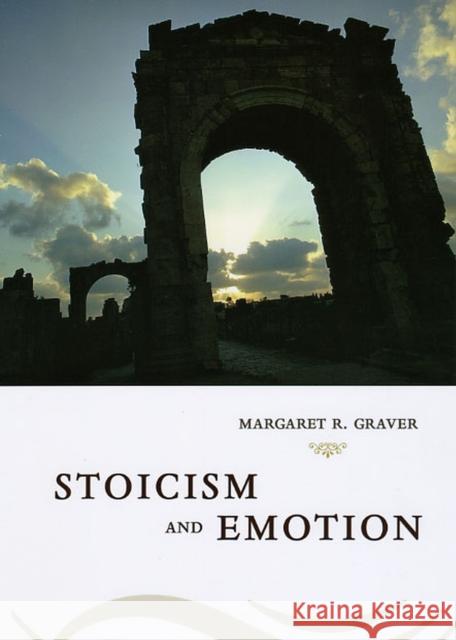 Stoicism & Emotion Graver, Margaret 9780226305585 University of Chicago Press - książka