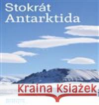 Stokrát Antarktida Miroslav Barták 9788028000479 Masarykova univerzita Brno - książka