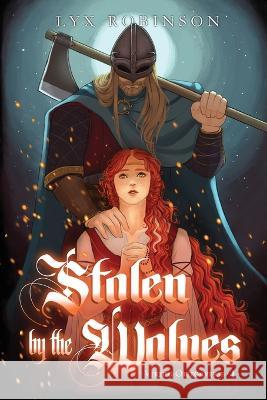 Stolen by the Wolves (Viking Omegaverse #1) Lyx Robinson 9782958516604 Afnil - książka