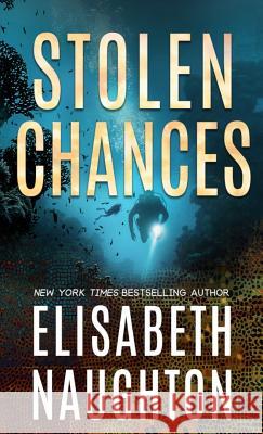 Stolen Chances Elisabeth Naughton   9781945904134 Elisabeth Naughton Publishing LLC - książka