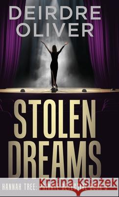 Stolen Dreams Deirdre Oliver 9784824147530 Next Chapter - książka