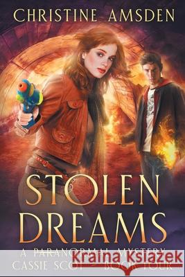 Stolen Dreams: a ParaNormal Mystery Christine Amsden 9798333728876 Independently Published - książka