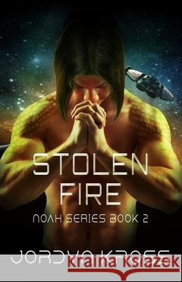 Stolen Fire Jordyn Kross 9781959691174 Scarlet Parlor Press, LLC - książka