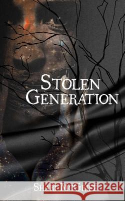 Stolen Generation: A Short Story Shari McGriff 9781511475983 Createspace - książka