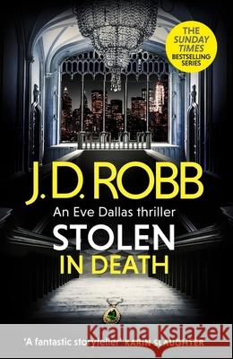Stolen in Death: An Eve Dallas thriller (In Death 62) J. D. Robb 9780349446233 Little, Brown Book Group - książka