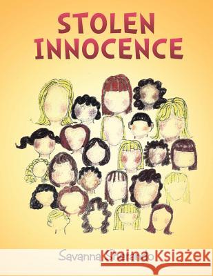 Stolen Innocence Savanna Sherando 9781503555921 Xlibris Corporation - książka