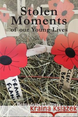 Stolen Moments of Our Young Lives Bernadette Flannery 9780648308256 Echo Books - książka