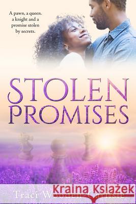 Stolen Promises Traci Wooden-Carlisle 9781093537048 Independently Published - książka