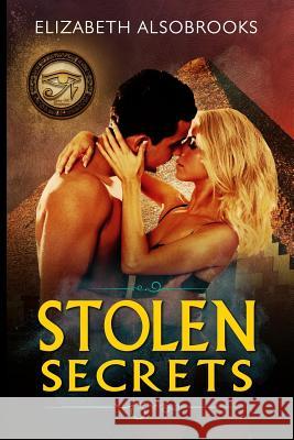 Stolen Secrets Elizabeth Alsobrooks 9781944056247 Tell-Tale Publishing Group, LLC - książka