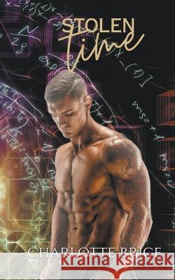 Stolen Time Charlotte Brice   9798215402481 Charlotte Brice - książka