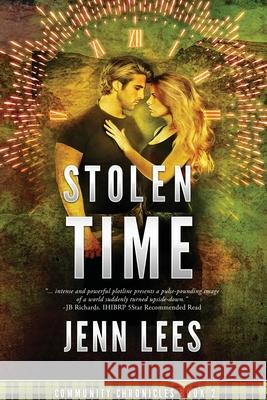 Stolen Time: Community Chronicles Book 2 Jennifer Lees 9780987644800 Jennifer Lees - książka