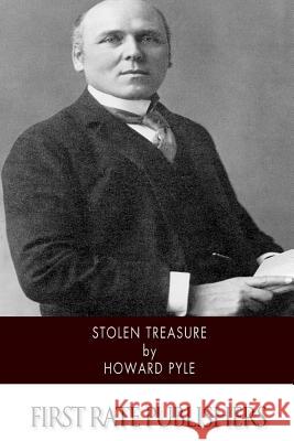 Stolen Treasure Howard Pyle 9781502839657 Createspace - książka