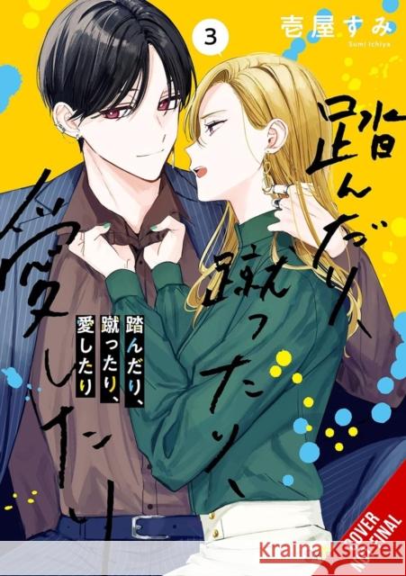 Stomp, Kick, Love, Vol. 3 Sumi Ichiya 9781975399726 Yen Press - książka