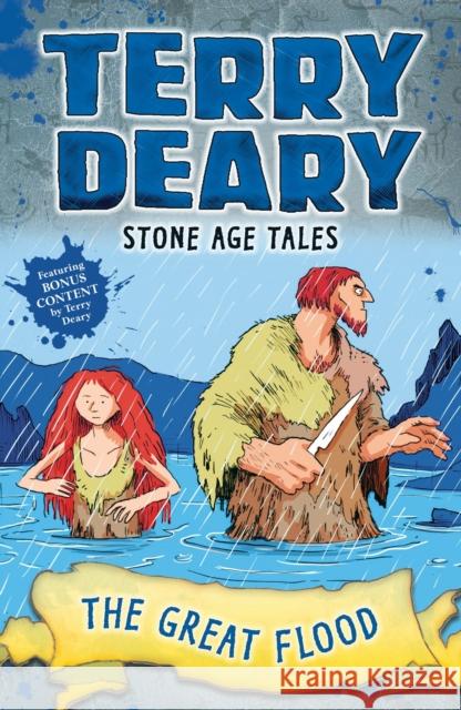 Stone Age Tales: The Great Flood Terry Deary 9781472950406 Bloomsbury Publishing PLC - książka