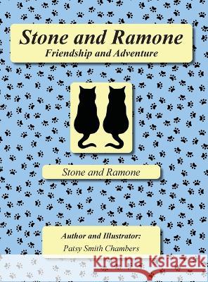 Stone and Ramone Chambers, Patsy S. 9798218058234 Patsy Chambers - książka