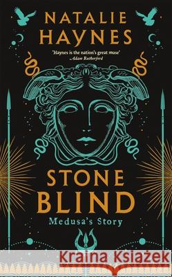 Stone Blind: Longlisted for the Women's Prize for Fiction 2023 Natalie Haynes 9781529061475 Pan Macmillan - książka