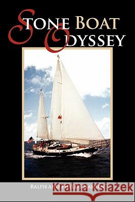 Stone Boat Odyssey Ralph                                    Phyllis Nansen 9781462875894 Xlibris Corporation - książka