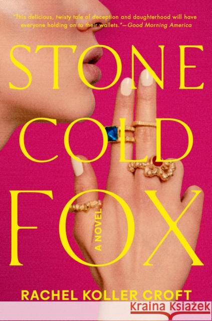 Stone Cold Fox Rachel Koller Croft 9780593547519 Penguin Putnam Inc - książka