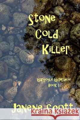 Stone Cold Killer Janene Scott 9781522954088 Createspace Independent Publishing Platform - książka