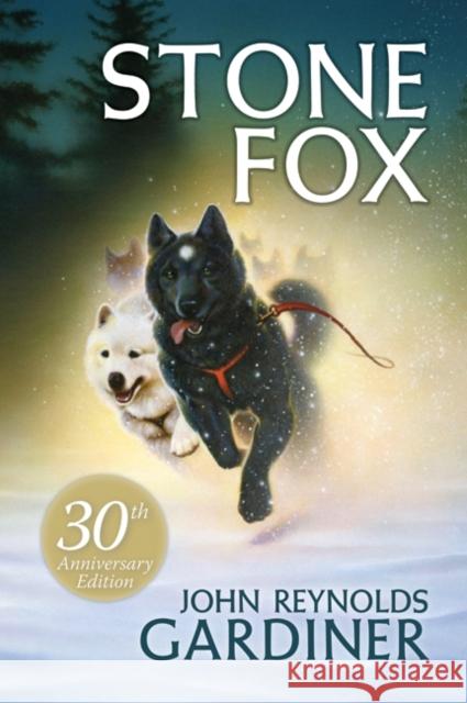 Stone Fox Gardiner, John Reynolds 9780064401326 HarperTrophy - książka