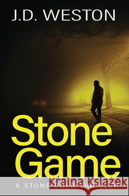 Stone Game J.D. Weston 9781914270208 Weston Media - książka