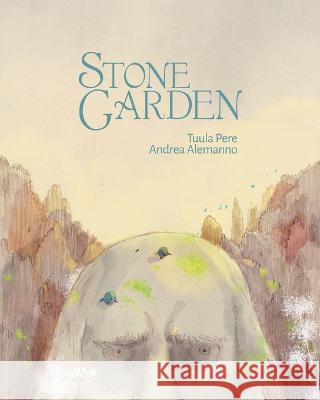 Stone Garden Tuula Pere Andrea Alemanno  9789523577763 Wickwick Ltd - książka