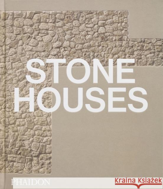 Stone Houses Phaidon Editors 9781838669041 Phaidon Press Ltd - książka