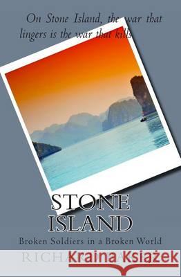 Stone Island Richard Baker 9781475282849 Createspace - książka