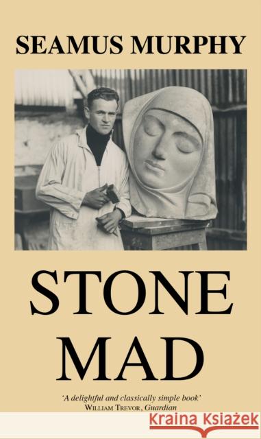 Stone Mad Seamus Murphy 9781781178096 The Mercier Press - książka