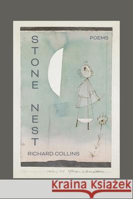 Stone Nest Richard Collins 9781962082990 Shanti Arts LLC - książka