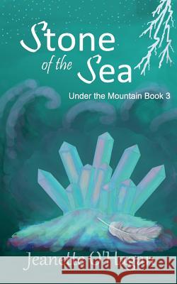 Stone of the Sea: a short novella O'Hagan, Jeanette 9780648164050 By the Light Books - książka