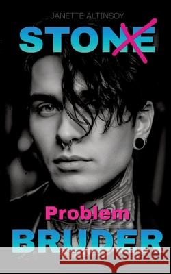 STONE Problem Bruder Altinsoy, Janette 9783384718051 tredition - książka