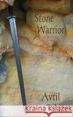 Stone Warrior Avril Sabine 9781925131161 Cracked Acorn Productions - książka