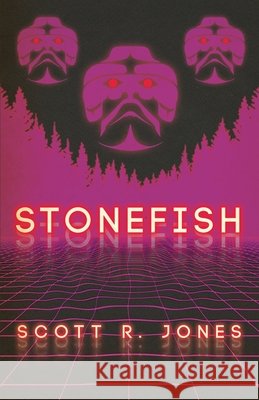 Stonefish Scott R Jones 9781939905567 Word Horde - książka