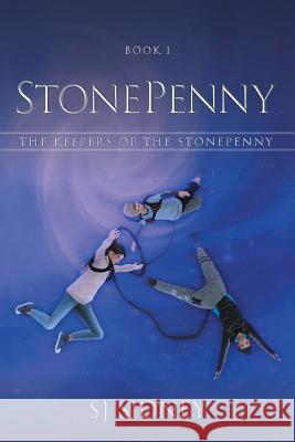 StonePenny: The Keepers of the StonePenny Sidney, Sj 9781525532702 FriesenPress - książka